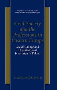 Civil Society and the Professions in Eastern Europe