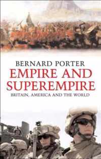 Empire and Superempire - Britain, America and the World