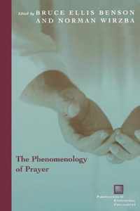 The Phenomenology of Prayer