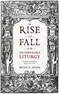 The Rise and Fall of the Incomparable Liturgy