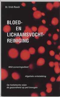 Bloed- en lichaamsvochtreiniging