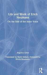 Life and Work of Erich Neumann