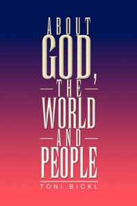 About God, the World and People