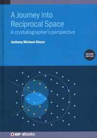 A Journey into Reciprocal Space (Second Edition)