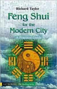 Feng Shui for the Modern City