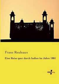 Eine Reise quer durch Indien im Jahre 1881