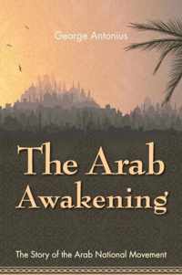 The Arab Awakening