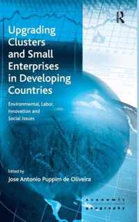 Upgrading Clusters and Small Enterprises in Developing Countries