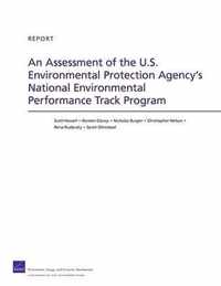 An Assessment of the U.S. Environmental Protection Agency's National Environmental Performance Track Program