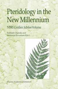 Pteridology in the New Millennium