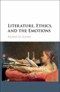 Literature, Ethics, and the Emotions