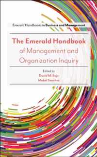 The Emerald Handbook of Management and Organization Inquiry