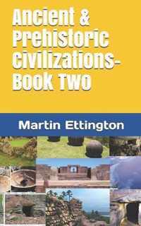 Ancient & Prehistoric Civilizations-Book Two