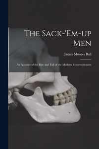 The Sack-'em-up Men