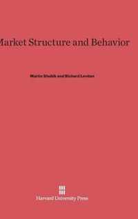 Market Structure and Behavior