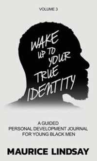 Wake Up To Your True Identity