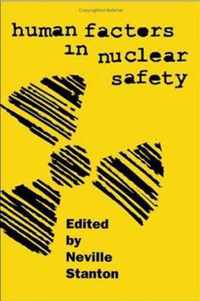 Human Factors in Nuclear Safety