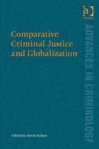 Comparative Criminal Justice and Globalization