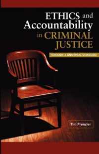 Ethics And Accountability In Criminal Justice