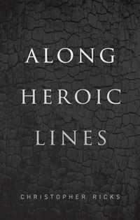 Along Heroic Lines