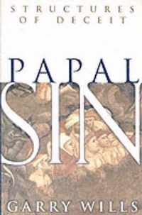 Papal Sin: Structures of Deceit