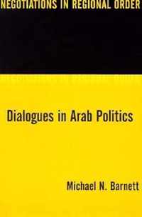 Dialogues in Arab Politics