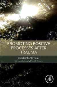 Promoting Positive Processes after Trauma