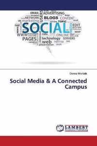 Social Media & A Connected Campus