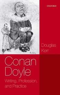 Conan Doyle Writing Profesion & Pract