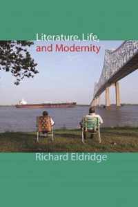 Literature, Life and Modernity