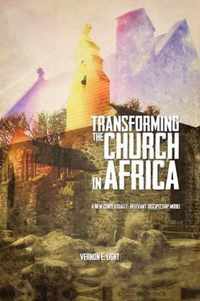 Transforming the Church in Africa