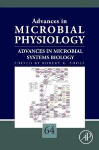 Advances in Microbial Systems Biology