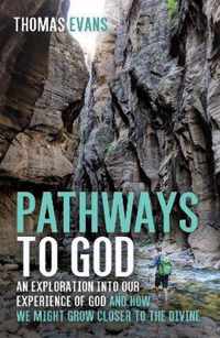 Pathways to God