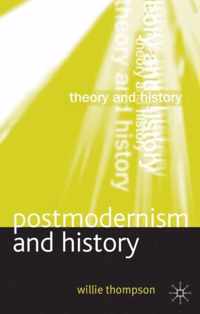 Postmodernism and History