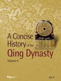 A Concise History of the Qing Dynasty