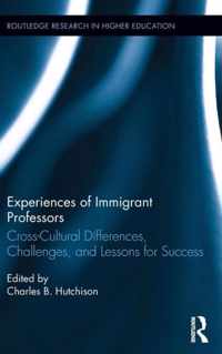 Experiences of Immigrant Professors