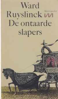 De ontaarde slapers