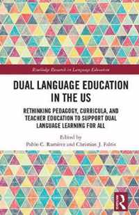 Dual Language Education in the US