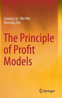 The Principle of Profit Models