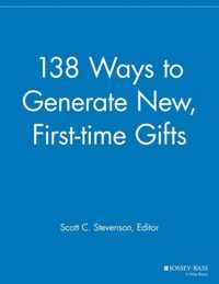 138 Ways to Generate New, First-time Gifts