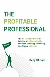 The Profitable Professional