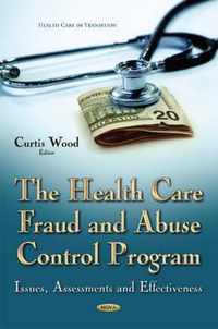 Health Care Fraud and Abuse Control Program