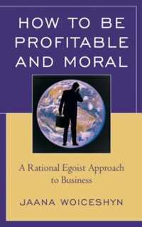 How To Be Profitable And Moral