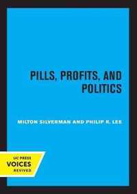 Pills, Profits, and Politics