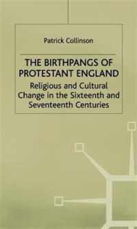 The Birthpangs of Protestant England