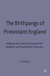 The Birthpangs of Protestant England