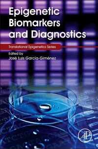 Epigenetic Biomarkers and Diagnostics