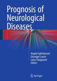 Prognosis of Neurological Diseases