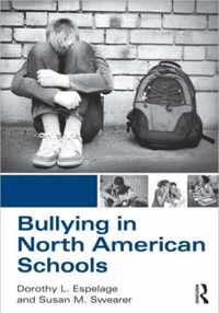 Bullying in North American Schools