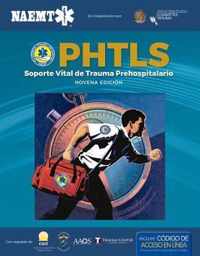 PHTLS 9e Spanish Soporte Vital de Trauma Prehospitalario, Novena Edicion